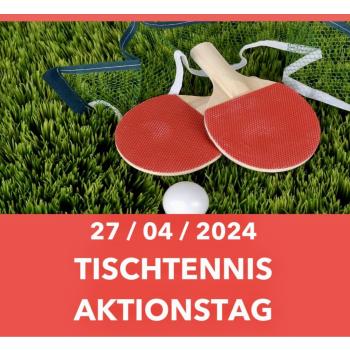 Beitragsbild Tischtennis-Aktionstag am 27.04.2024